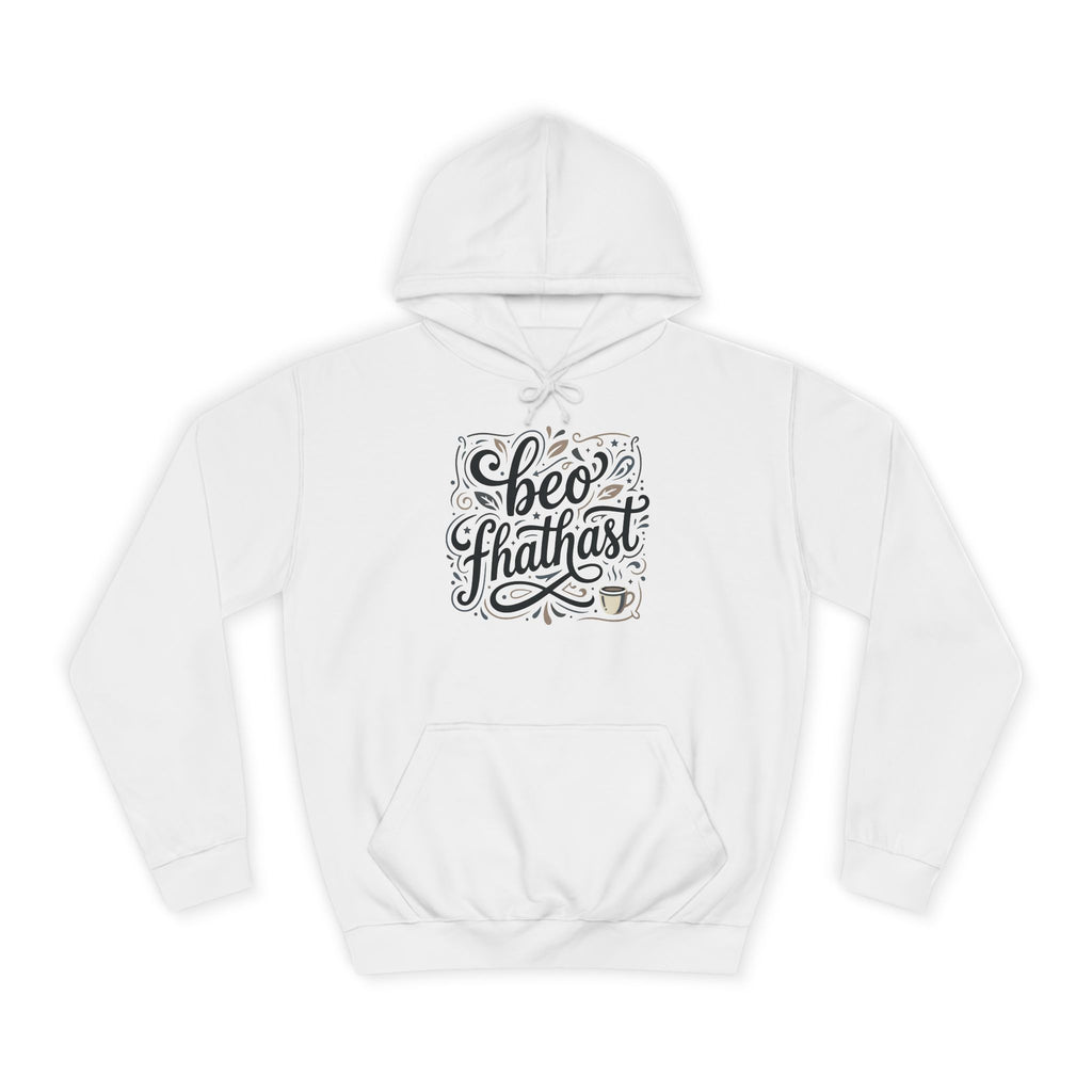Beò Fhathast Coffee Hoodie