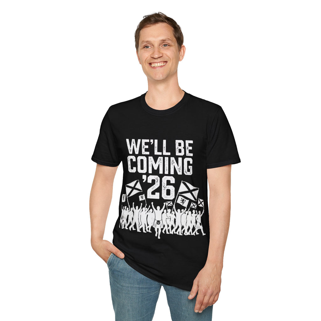 We'll Be Coming '26 Tee