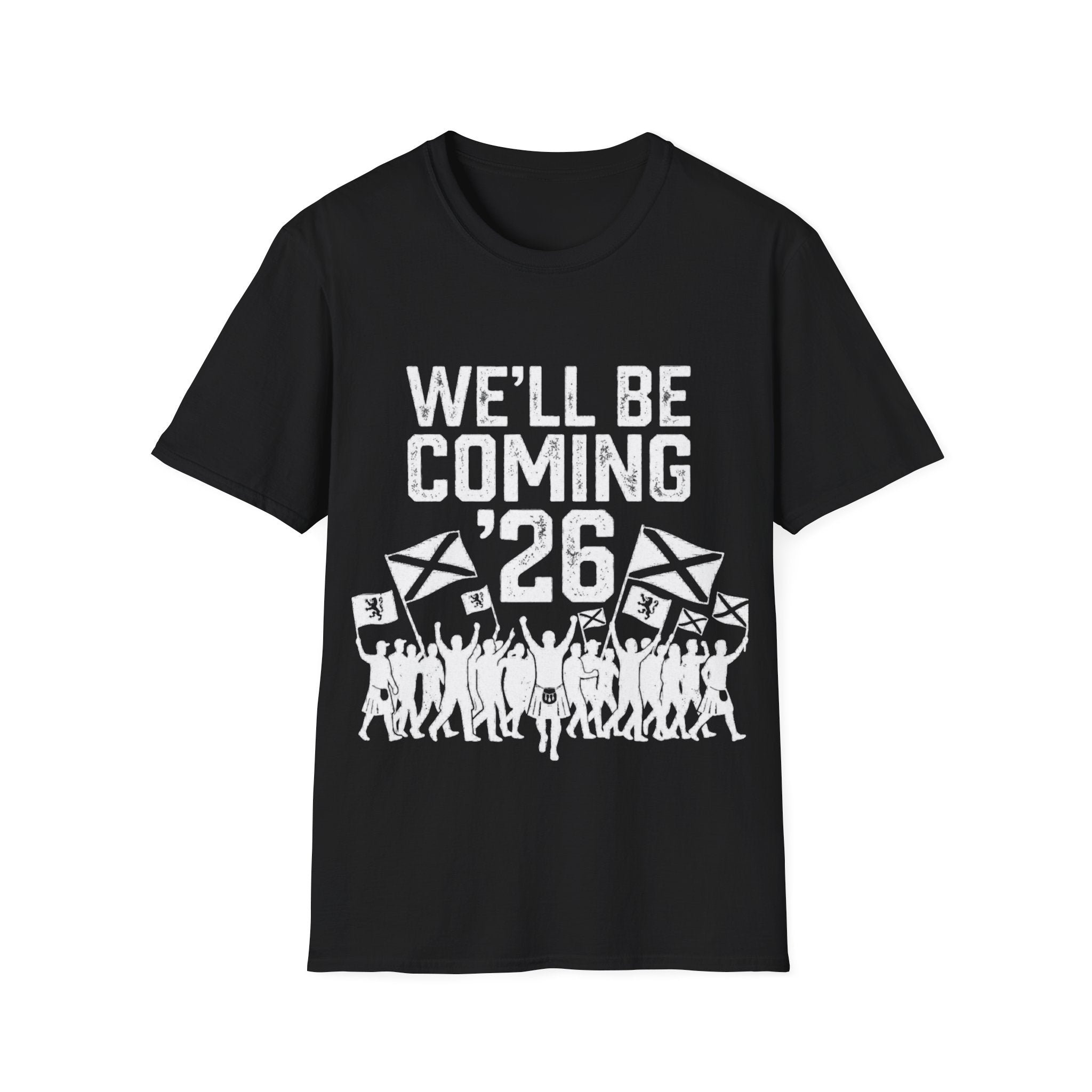 We'll Be Coming '26 Tee